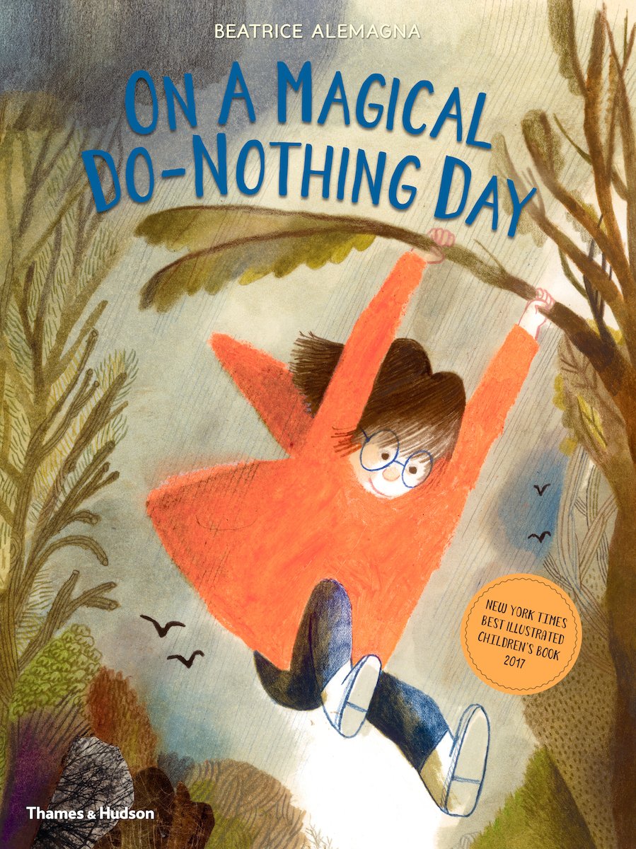 On a magical do-nothing day by Beatrice Alemagna