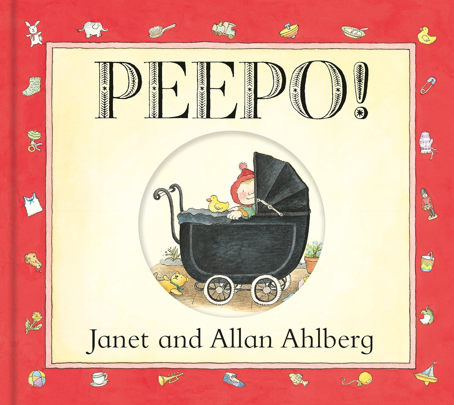 Peepo! by Janet and Allan Ahlberg